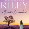 Lucinda Riley og Harry Whittaker: Skjult skjønnhet
