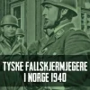 Tyske fallskjermjegere i Norge 1940